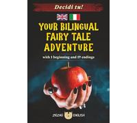 YOUR BILINGUAL FAIRY TALE ADVENTURE: Decidi tu!