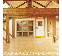 Your Black Star - Your Black Star: Drumkan