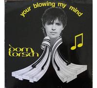 Your blowing my mind (1984) / Vinyl single [Vinyl-Single 7'']