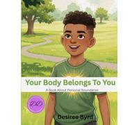 Your Body Belongs To You