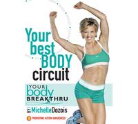 Your Body Breakthru: Your Best Body Circuit [Reino Unido] [DVD]