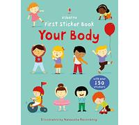 Your Body (Usborne First Sticker Books): 1