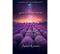 Your Body Wants to HEAL Naturally