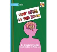 Your Brain Is The Boss