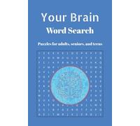 Your Brain Word Search: Word Searches with Easy-to-Read Print for Brain Training, Cognitive Boost, Memory, and Focus | 6x9 inches, 110 pages, 50+ Puzzles, Gift for Mind Enthusiasts