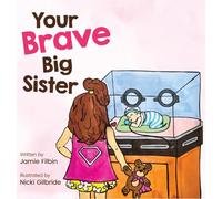 Your Brave Big Sister