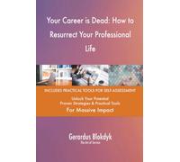 Your Career is Dead: How to Resurrect Your Professional Life