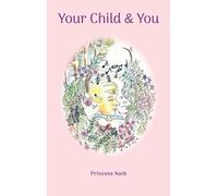 Your Child And You