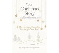 Your Christmas Story: A Childhood Memory Book