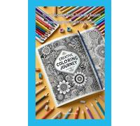 Your Coloring Book Journey Awaits: Expanding Your Reach as an Artist