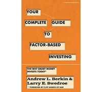 Your Complete Guide to Factor-Based Investing: The Way Smart Money Invests Today