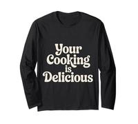 Your Cooking Is Delicious Cocina de cortesía del Chef |- Manga Larga