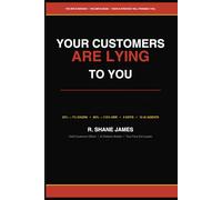 YOUR CUSTOMERS ARE LYING TO YOU: How AI Exposed Everything Wrong with Customer Success- And What to Do About It