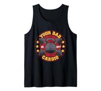 Your Dad Is My Cardio Papá Deportista Día del Padre Gym Camiseta sin Mangas