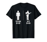 Your Dad My Dad Funny Guitarist Musician Father Dad Guitar Camiseta