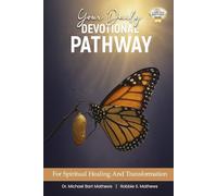 Your Daily Devotional: Spiritual Healing & Transformation