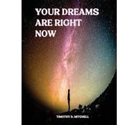 Your Dreams Are Right.