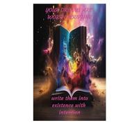 Your dreams are worth scripting - write them into existence with intention.