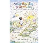 Your English Is Great, But…: A Bilingual Coloring & Activity Book for Kids
