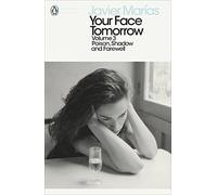Your Face Tomorrow - Volume 3: Poison, Shadow and Farewell (Penguin Modern Classics)