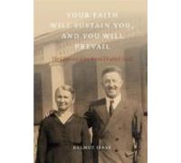 Your Faith Will Sustain You And You Will Prevail (ebook)