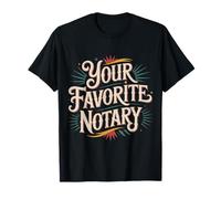 Your Favorite Notary Agente de Firma - Camiseta