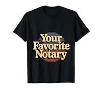 Your Favorite Notary Agente de Firma |- Camiseta