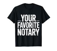 Your Favorite Notary Agente de Firma - Camiseta