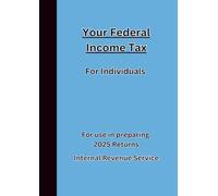 Your Federal Income Tax For Individuals