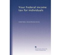 Your Federal income tax for individuals (Volume 6)