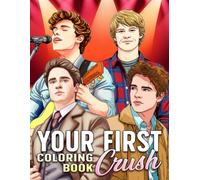 Your First Crush Coloring Book: Teenage Love Coloring Pages with Dreamy Crushes, Retro TV-Inspired Moments, and Sweet Nostalgic Illustrations