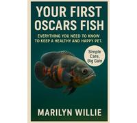 YOUR FIRST OSCAR FISH