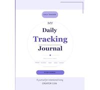 Your Future Self Is Watching: 90-Day Daily Tracking Journal: An Undated Daily Planner with Habit Tracker, Priorities, Time Blocks, Gratitude and ... Entrepreneurs and Busy Professionals