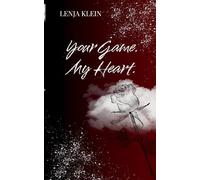 Your Game. My Heart.