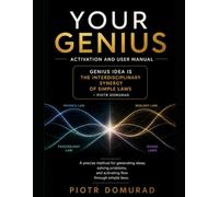 Your Genius: Activation & User Guide: The Lever to Unlock What’s Already Inside: 9 (The Applied Wisdom Series)