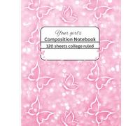 Your Girl's Composition Notebook Butterfly: Mystical Pink Butterflies