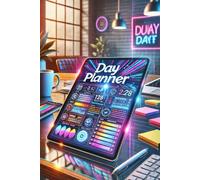 Your Guided Day Planner: A Simple Way to Stay Focused and Productive Every Single Day