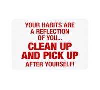Your Habits Are A Reflection Of You Clean Up And Pick Up After Yourself Señal de advertencia de seguridad para puerta para hogar, negocios, garaje, calle, pared, precaución, decoración personalizada