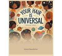 Your Hair is Universal