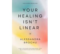 Your Healing Isn't Linear