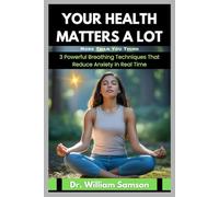 Your Health Matters A lot More Than You Think: 3 Powerful Breathing Techniques That Reduce Anxiety In Real Time