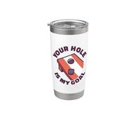 Your hole Is My Goal Cornhole Bags Corn hole Board Cornhole Vaso térmico de acero inoxidable de doble pared
