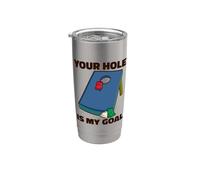 Your hole Is My Goal Cornhole Bags Corn hole Board Cornhole Vaso térmico de acero inoxidable de doble pared