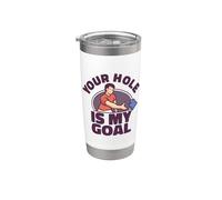 Your hole Is My Goal Cornhole Bags Corn hole Board Cornhole Vaso térmico de acero inoxidable de doble pared