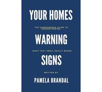 Your Homes Warning Signs (Welcome to Home Life)