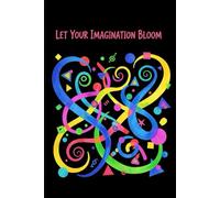 Your Imagination: 120+ Blank Black Pages Journal for Metallic, Gold & White Gel Pens - Creative Writing, Sketching, Calligraphy, Scrapbooking - 6x9 ... Black Paper Notebook for Creative Expression