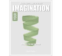 Your Imagination - An Unfinished Watercolor Art Book for Creative Exploration: Watercolor Coloring Book for Adults and Artists