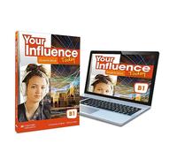 Your Influence Today B1 Student S Book