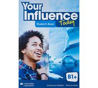 Your Influence Today B1+ – Libro de texto y versión digital (licencia 15 meses)