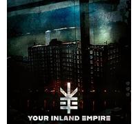 Your Inland Empire - Your Inland Empire